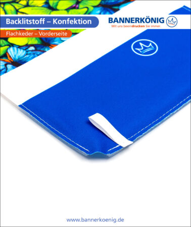 Backlitstoff – Konfektion Flachkeder, Vorderseite