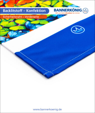 Backlitstoff – Konfektion Sicherheitsnaht, Vorderseite