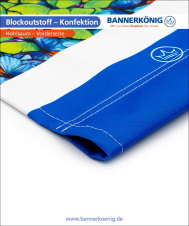 Blockoutstoff – Konfektion Hohlsaum, Vorderseite