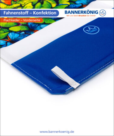 Fahnenstoff – Konfektion Flachkeder, Vorderseite